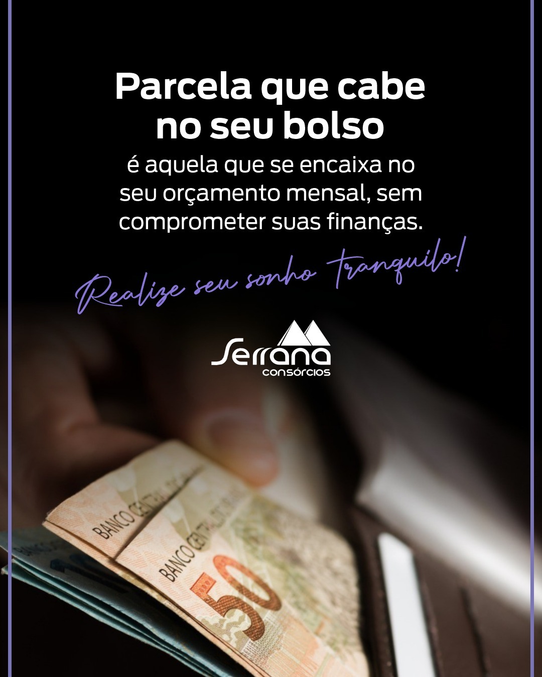 Parcela que cabe no seu bolso